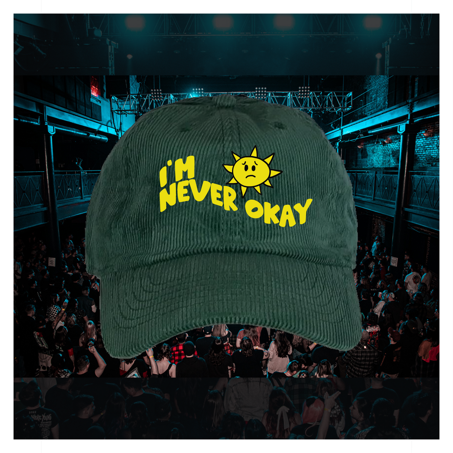 I'm Never Okay Hat